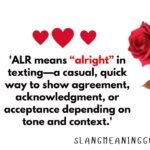 ALR Meaning in Text: Complete Guide to Usage, Tone, and Context ALR Meaning in Text: Complete Guide to Usage, Tone, and Context