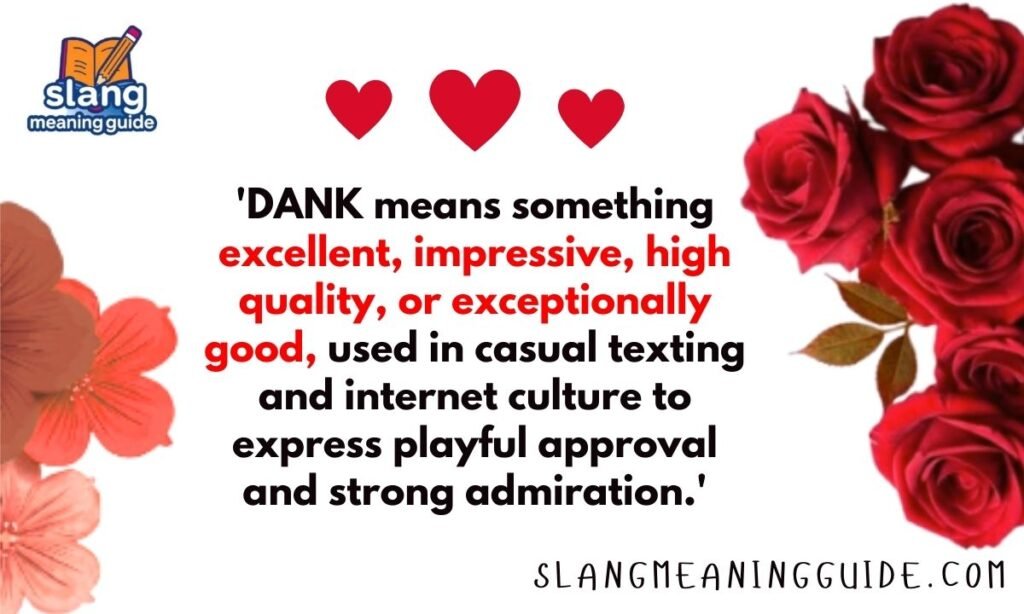 DANK Meaning in Text: The Ultimate Guide to Modern Slang