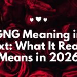 GNG Meaning in Text: What It Really Means in 2026