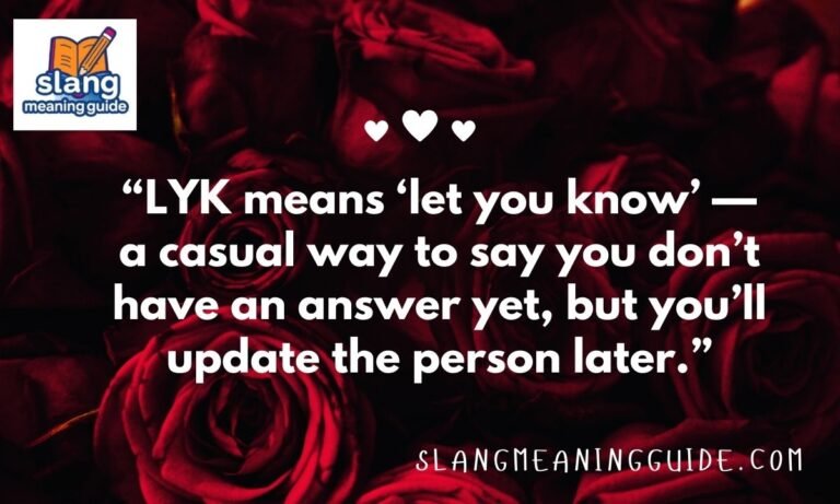LYK Meaning in Text: Complete Guide to Usage, Examples, and Alternatives