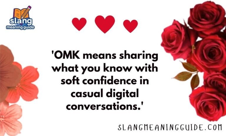 OMK Abbreviation in Text: Meaning, Usage, Examples & FAQs