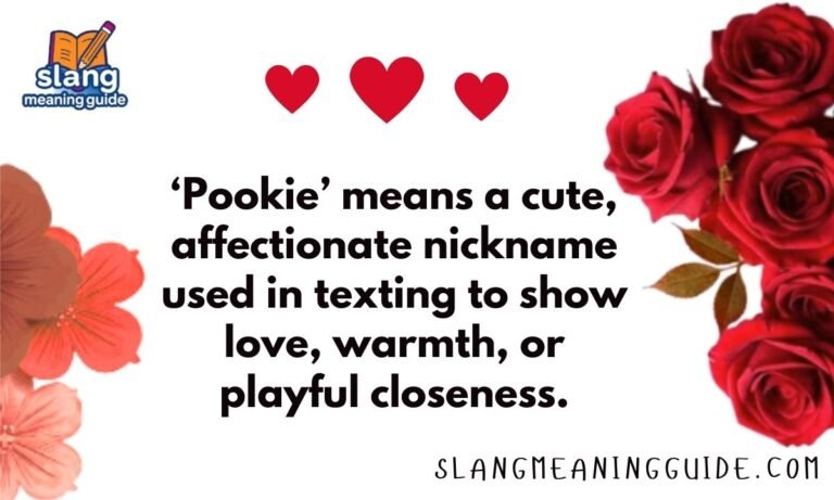 Pookie Meaning in Texting: What It Really Means and How to Use It