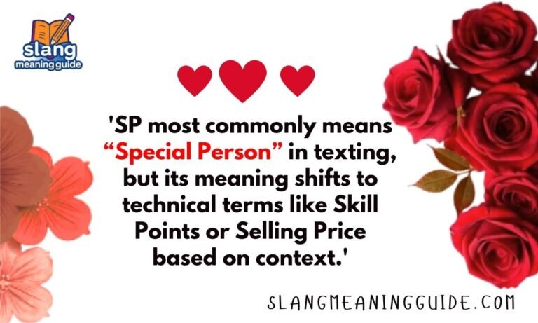 SP Meaning in Text: The Complete 2026 Guide to Understanding and Using “SP”