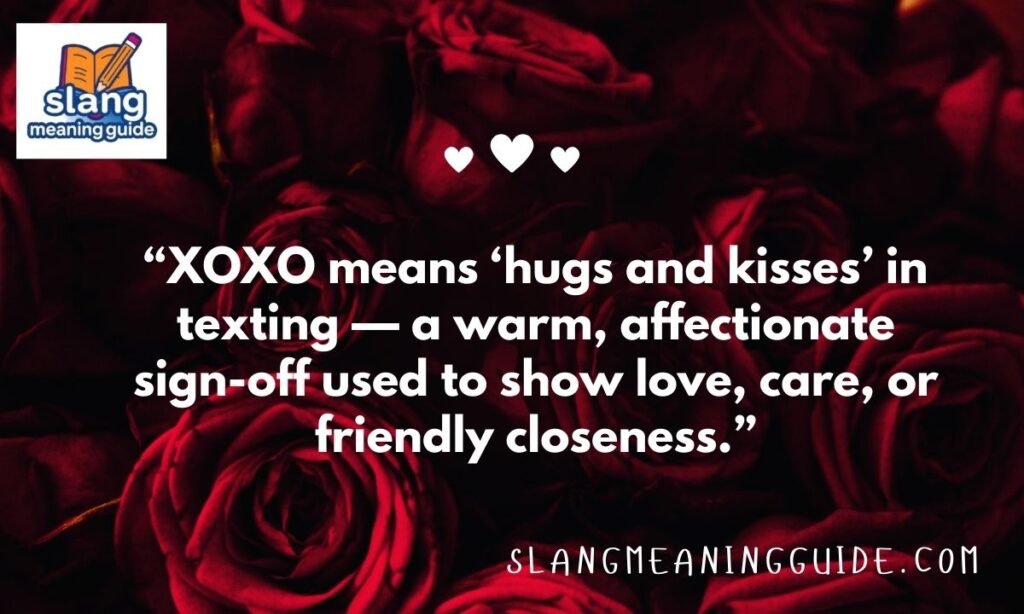 XOXO Meaning in Text: The Secret Behind Hugs and Kisses