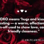 XOXO Meaning in Text: The Secret Behind Hugs and Kisses