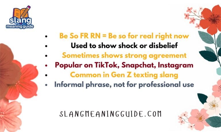 Be So FR RN Meaning: What This Phrase Really Means