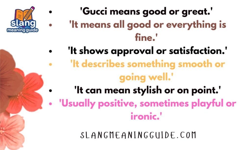 Gucci Slang Meaning: What Does "Gucci" Mean in Slang?