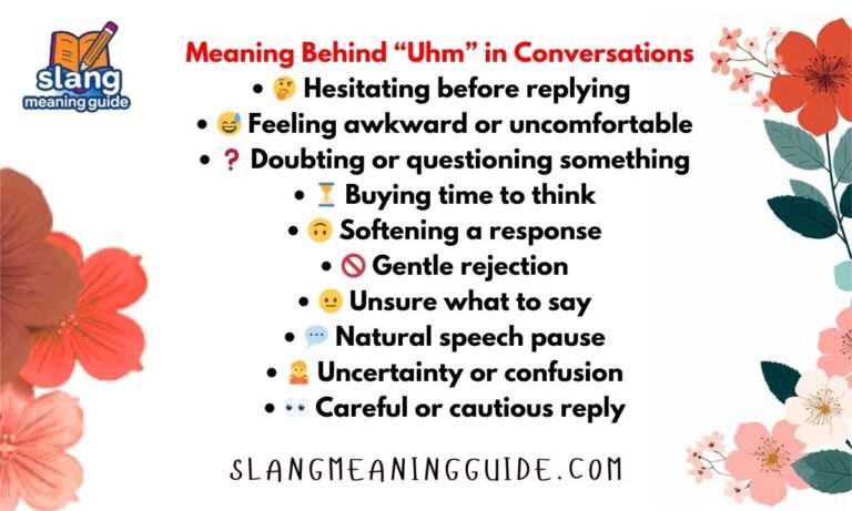 Meaning Behind “Uhm” in Conversations