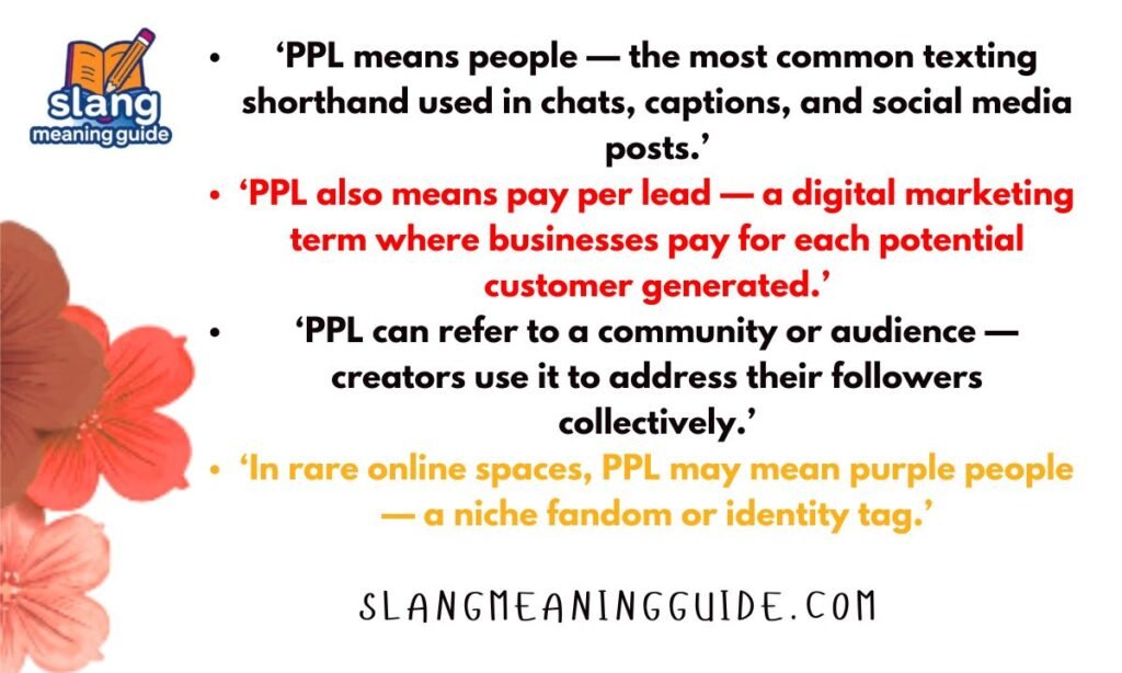 PPL Meaning in Text: Everyone Uses It, Few Explain It