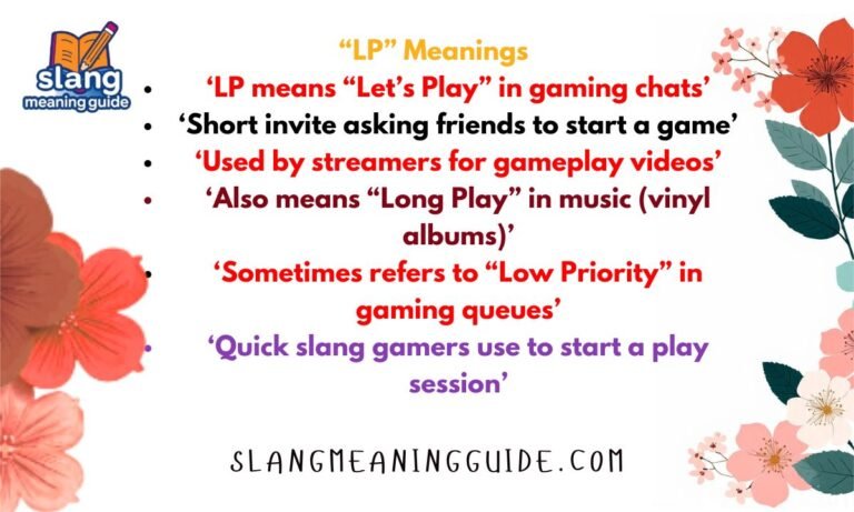 What Does LP Mean in Text? Gaming Slang, Let’s Play & More