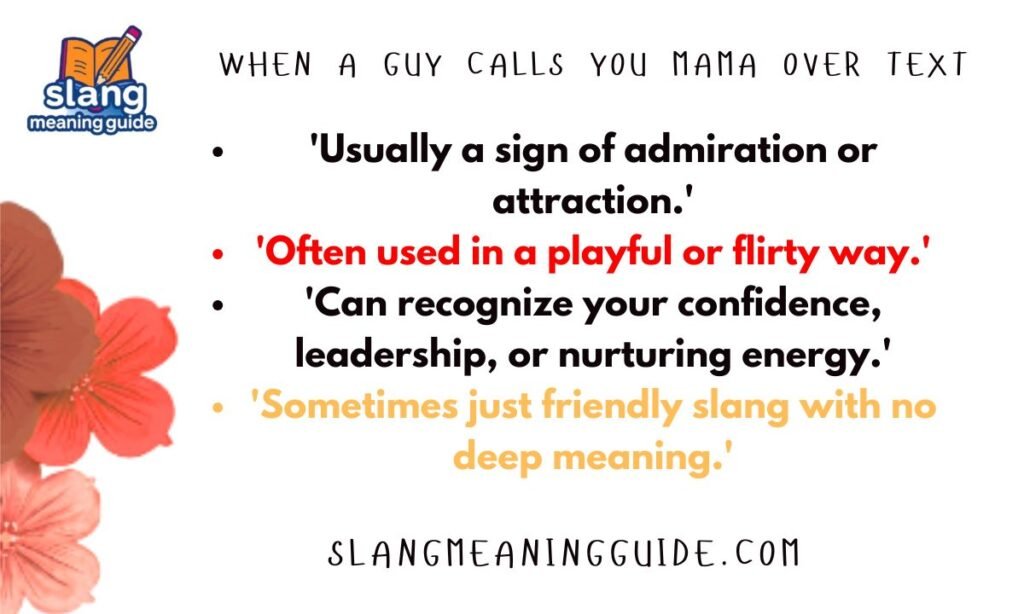 When a Guy Calls You Mama Over Text: What It Really Means