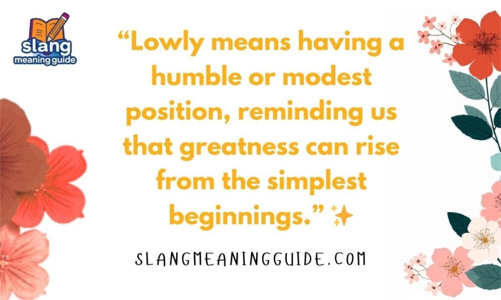 Word of the Day: March 14, 2026 — lowly