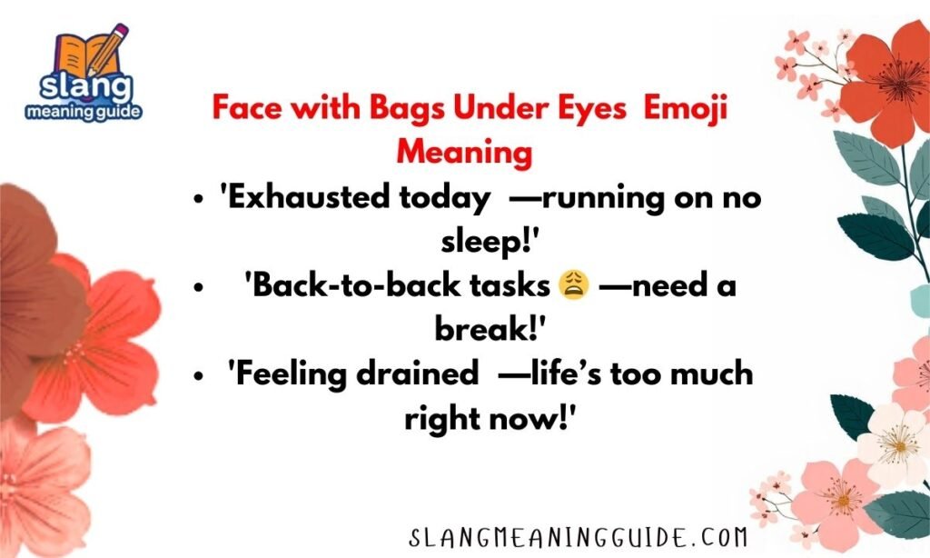  🫩Face with Bags Under Eyes Emoji Meaning: Why This Tired Face Says More Than Words
