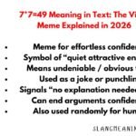 7*7=49 Meaning in Text: The Viral Meme Explained in 2026