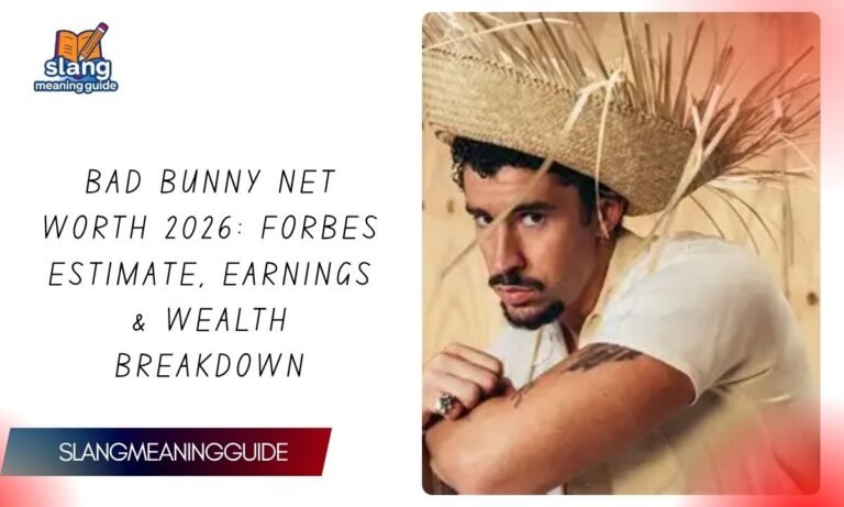 Bad Bunny Net Worth 2026: Forbes Estimate, Earnings & Wealth Breakdown