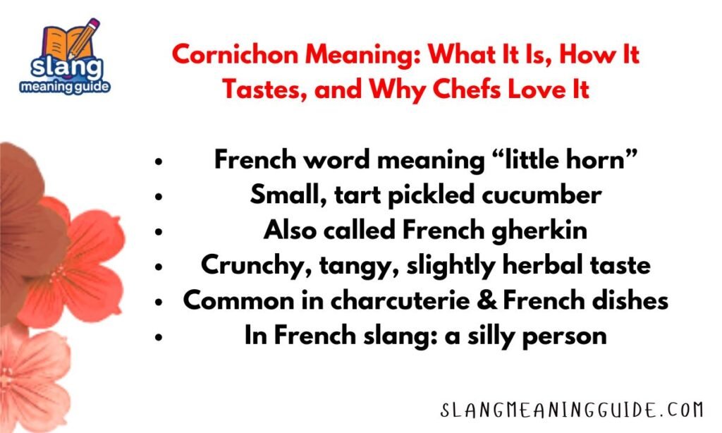 Cornichon Meaning: What It Is, How It Tastes, and Why Chefs Love It