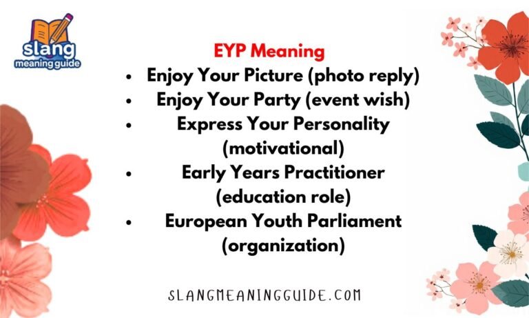 EYP Meaning in Text: What This Trending Slang Really Means