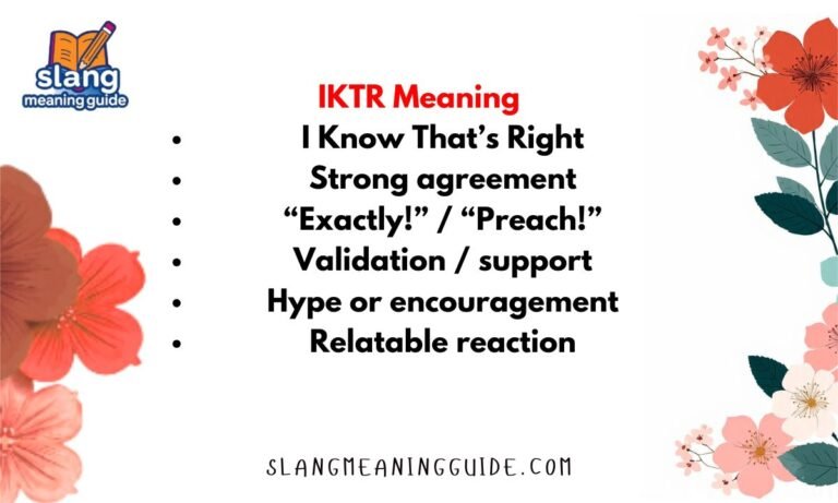 IKTR Meaning in Text: What It Really Stands For