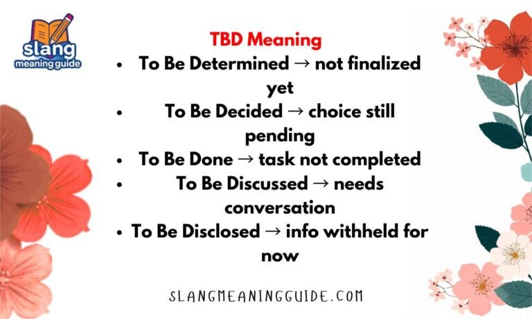 TBD Meaning in Text: What It Really Means and How to Use It
