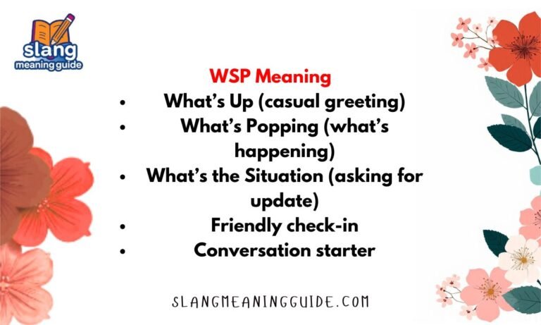 WSP Meaning in Text: What This Popular Slang Really Means
