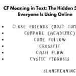 CF Meaning in Text: The Hidden Slang Everyone Is Using Online