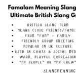 Famalam Meaning Slang: The Ultimate British Slang Guide Famalam Meaning Slang: The Ultimate British Slang Guide