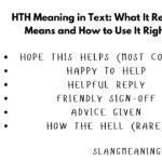 HTH Meaning in Text: What It Really Means and How to Use It Right HTH Meaning in Text: What It Really Means and How to Use It Right