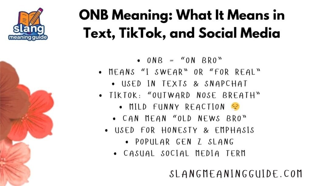 ONB Meaning: What It Means in Text, TikTok, and Social Media