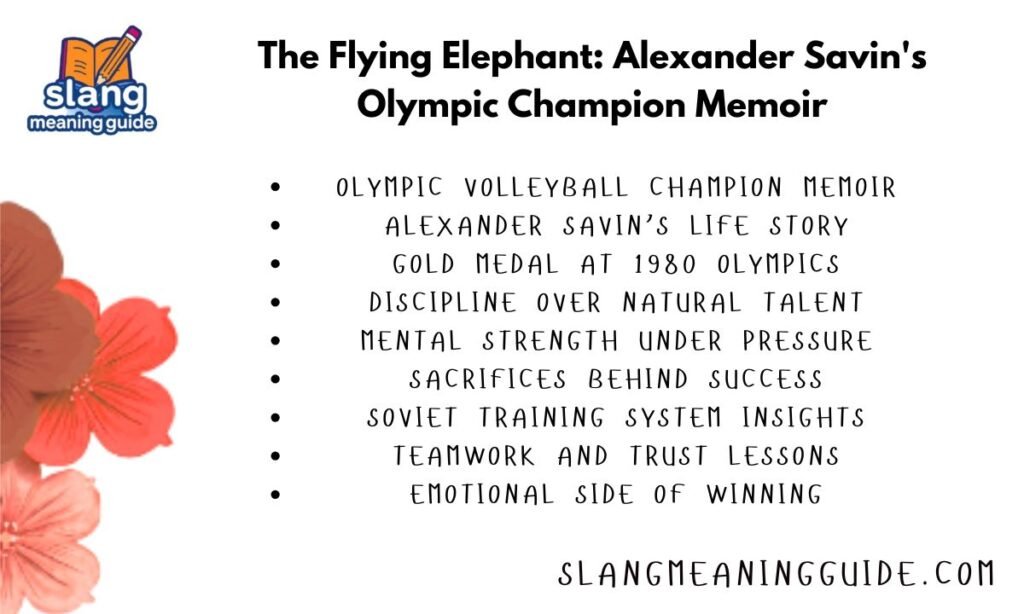 The Flying Elephant: Alexander Savin's Olympic Champion Memoir