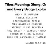 Yikes Meaning: Slang, Origin, and Every Usage Explained Yikes Meaning: Slang, Origin, and Every Usage Explained