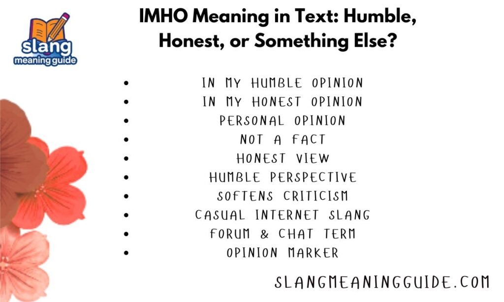 IMHO Meaning in Text: Humble, Honest, or Something Else?