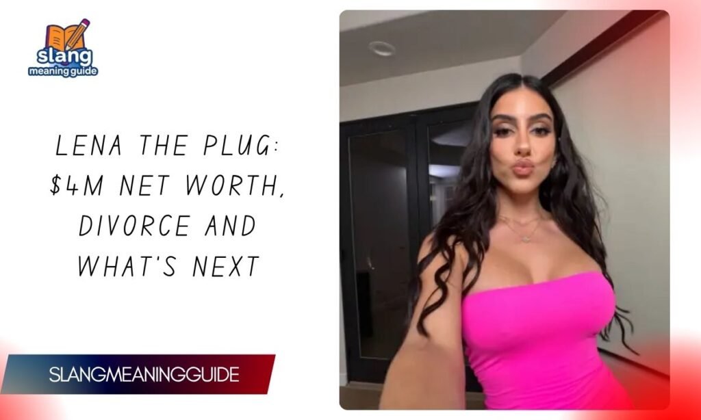 Lena the Plug $4M Net Worth, Divorce And What's Next