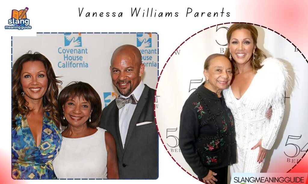 Vanessa Williams Parents, Ethnicity, and Net Worth Explained